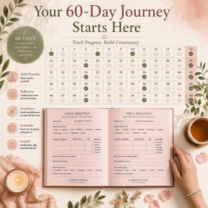 Coremotion Yoga Practice Journal – 60 Days of Mindful Movement & Wellness